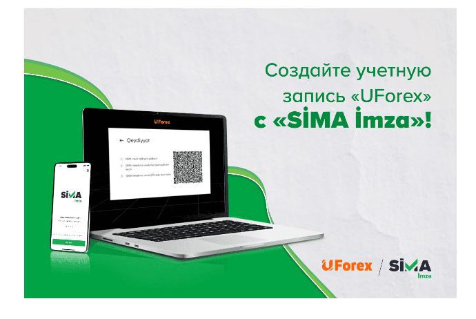 Создайте учетную запись «UForex» с «SİMA İmza»! | FED.az