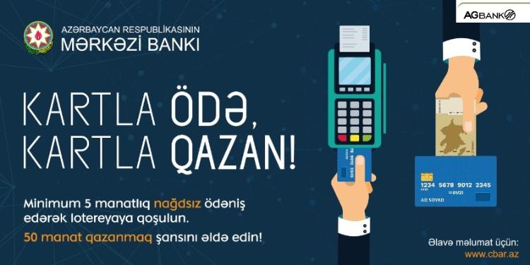 "AGBank"ın kartları ilə Mərkəzi Bankdan lotereya uduşu şansı! | FED.az