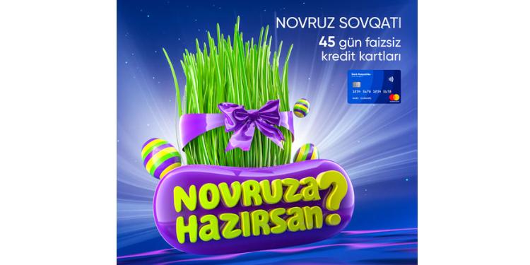 Bank Respublika “Novruz Sovqatı” kampaniyasına start verir | FED.az