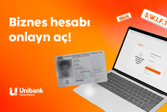 Unibankda biznes hesabını banka gəlmədən-onlayn aç! | FED.az
