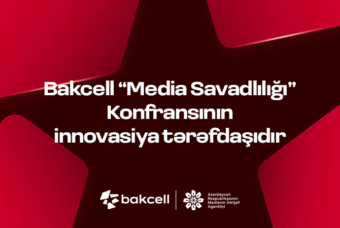 Bakcell — инновационный партнер Конференции по медиаграмотности | FED.az