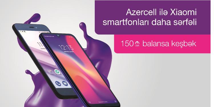 Bu yaz Xiaomi smartfonu əldə et, Azercell-dən hədiyyə qazan! | FED.az