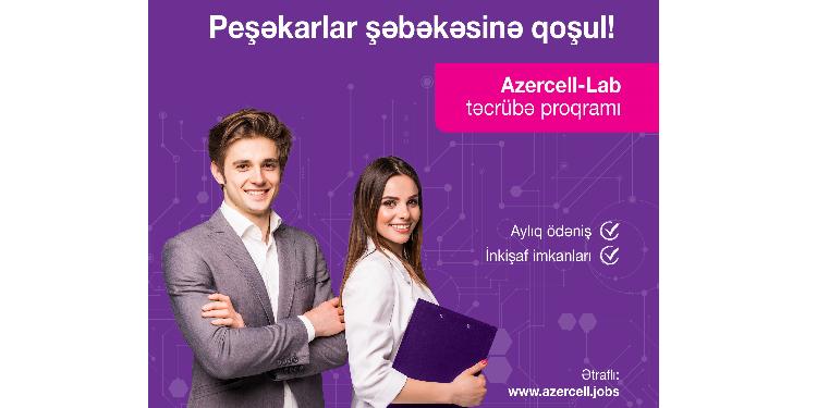 "Azercell Telekom" MMC yeni "Azercell-Lab" - ödənişli təcrübə proqramını elan edir | FED.az