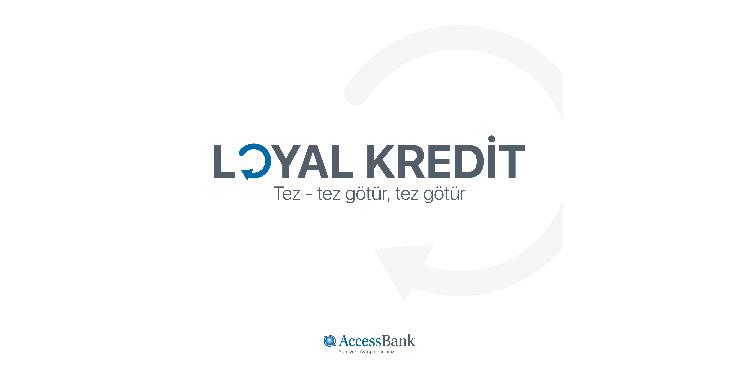 AccessBank-dan təkrar müştərilərinə LOYAL təklif! | FED.az