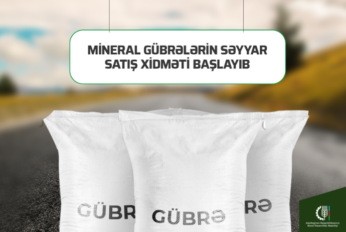 Azərbaycanda mineral gübrələrin səyyar satış xidməti - İşə Başlayıb | FED.az