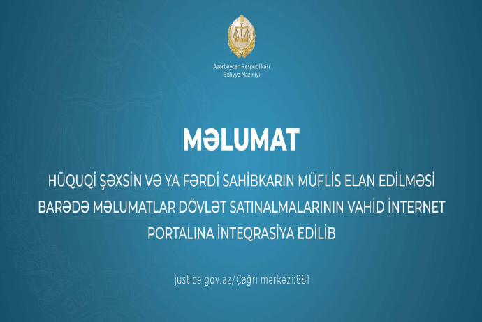 Hüquqi şəxsin müflis elan edilməsi barədə məlumatlar dövlət satınalmalar portalına inteqrasiya edilib | FED.az