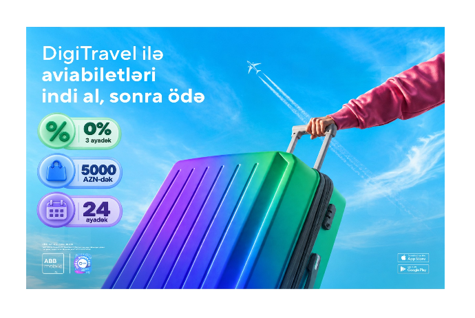 DigiTravel ilə aviabiletləri də indi alıb - SONRA ÖDƏYİN! | FED.az
