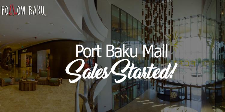 Port Baku Mall Sale started!

#НаЗаметку | FED.az