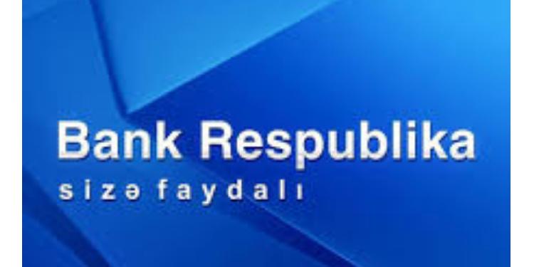 Bank Respublika işçi axtarır - VAKANSİYA | FED.az