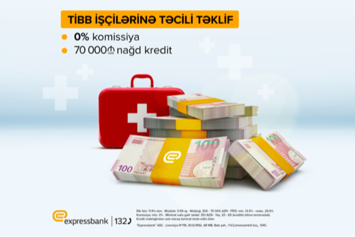 Expressbankdan tibb işçilərinə - ÖZƏL TƏKLİF! | FED.az