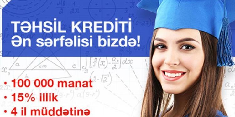 Çox aşağı faizli “Təhsil” krediti bu bankdadır - ŞƏRTLƏR | FED.az