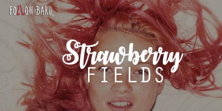 Strawberry Fields Forever.
#НаЗаметку | FED.az