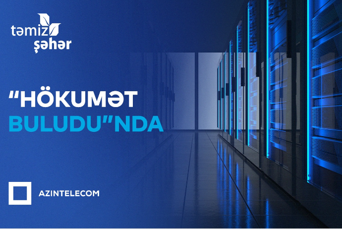 “Təmiz Şəhər” İT sistemlərini “Hökumət buludu”na köçürüb | FED.az