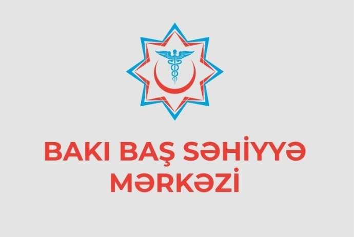 Bakı Baş Səhiyyə Mərkəzi - TENDER ELAN EDİR | FED.az