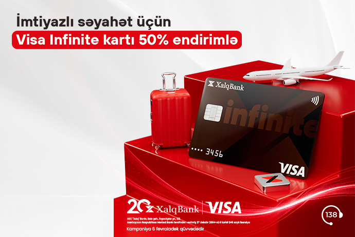 Xalq Bankdan Visa Infinite kartını - 50% ENDİRİMLƏ ƏLDƏ EDİN | FED.az