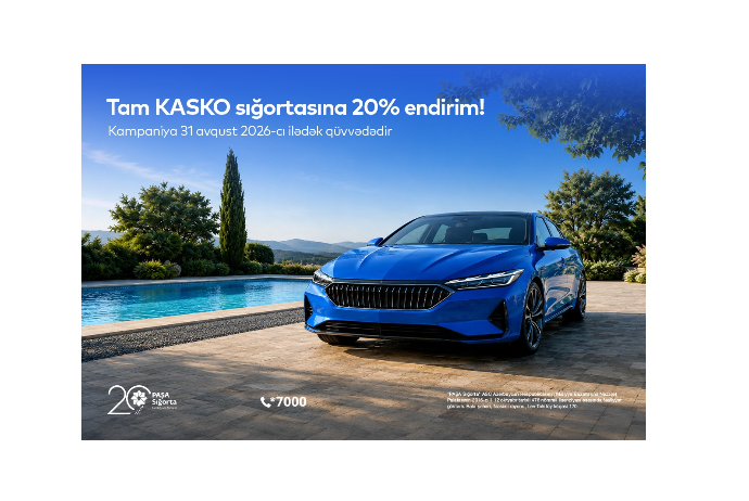 “PAŞA Sığorta”dan Tam KASKO üçün tam - 20% ENDİRİM | FED.az