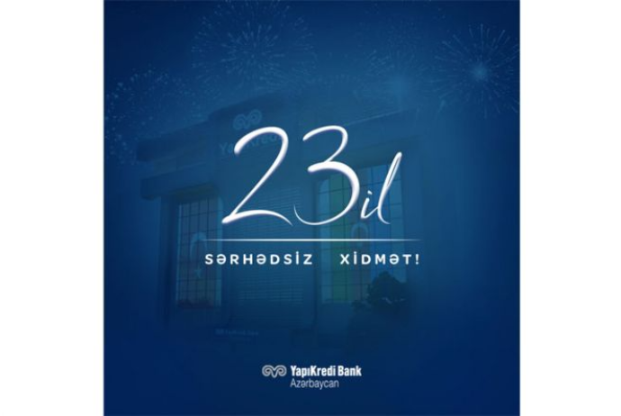 “Yapı Kredi Bank Azərbaycan” - 23 YAŞINI QEYD EDİR! | FED.az