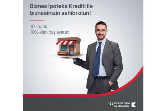 "Kapital Bank"dan bizneslə məşğul olanlar üçün - SƏRFƏLİ İPOTEKA KREDİTİ | FED.az