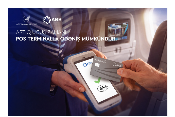 Azərbaycan Hava Yolları və ABB təyyarə göyərtəsində - POS ödəniş imkanını istifadəyə verib | FED.az
