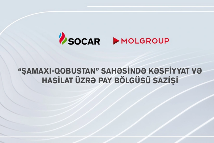 SOCAR və "MOL Group" Şamaxı-Qobustan sahəsində kəşfiyyat və hasilat üzrə pay bölgüsü sazişi imzalayıb | FED.az