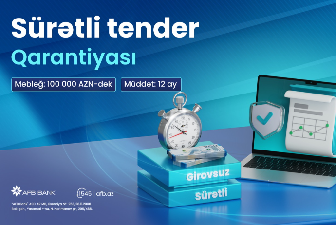  AFB Bank-ın “Sürətli Tender Qarantiyası” məhsuluna - MARAQ ARTMAQDADIR! | FED.az