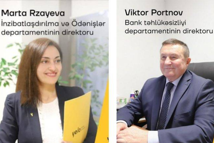 “Yelo Bank”a iki yeni departament direktoru - Təyin Edilib | FED.az