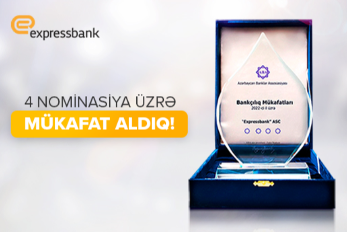 Expressbank 4 nominasiyada - MÜKAFAT QAZANIB | FED.az