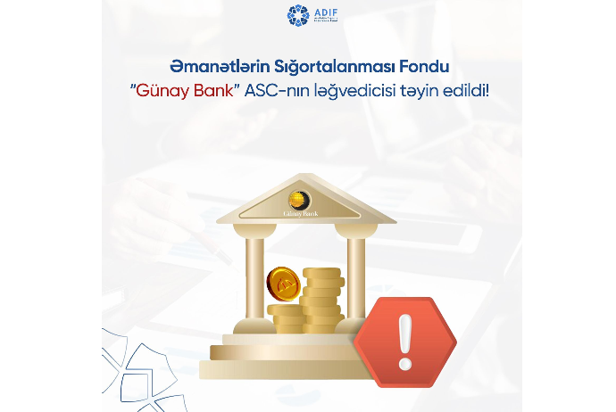 Əmanətlərin Sığortalanmasi Fondu “Günay Bank” ASC-nın - LƏĞVEDİCİSİ TƏYİN EDİLDİ | FED.az