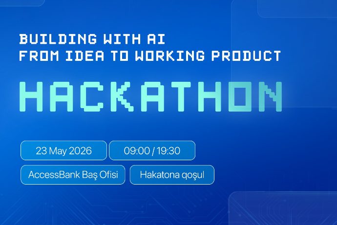 AccessBank, AmCham və Neurotime süni intellekt hakatonu - TƏŞKİL EDİR | FED.az