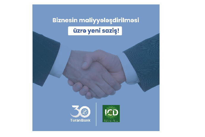 "TuranBank" ICD ilə 10 milyon dollarlıq- SAZİŞ İMZALADI | FED.az