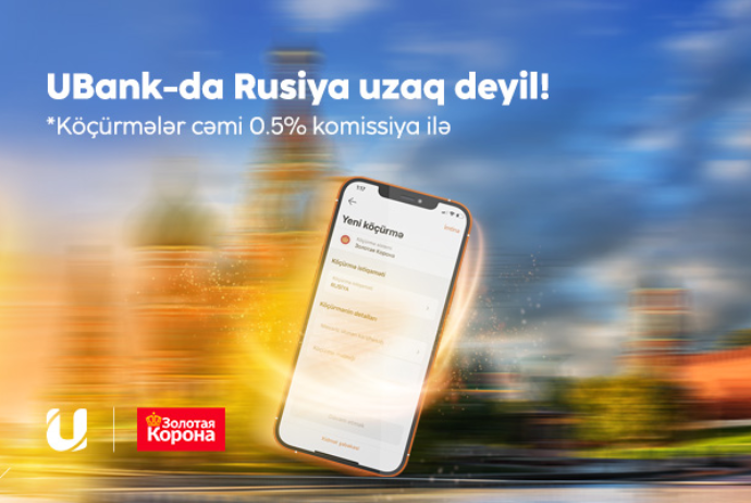 "Unibank"ın mobil əlavəsi ilə Rusiyaya pul köçürmək - İkiqat Sərfəli Olub | FED.az