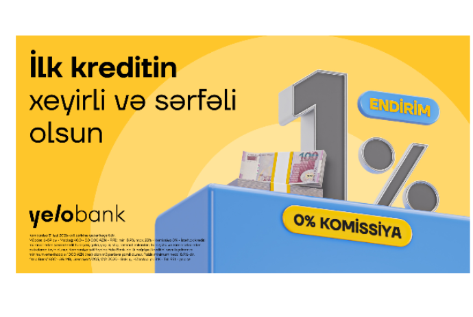Yelo Bank-da ilk müraciətə özəl endirimli - KREDİT KAMPANİYASI UZADILDI! | FED.az