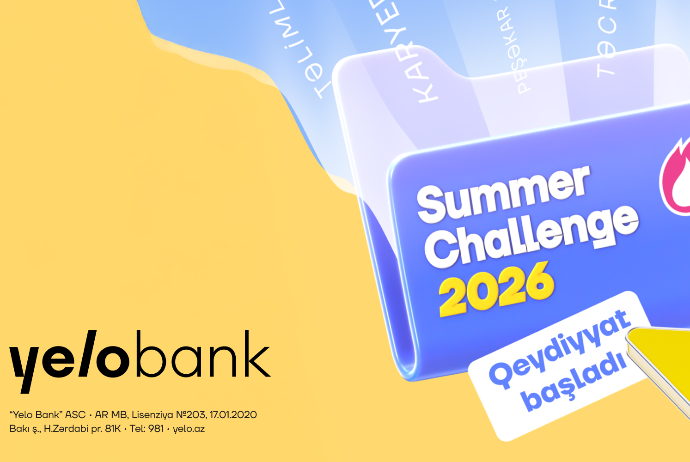 Yelo Bank-ın Summer Challenge 2026 təcrübə proqramına - QEYDİYYAT BAŞLADI! | FED.az