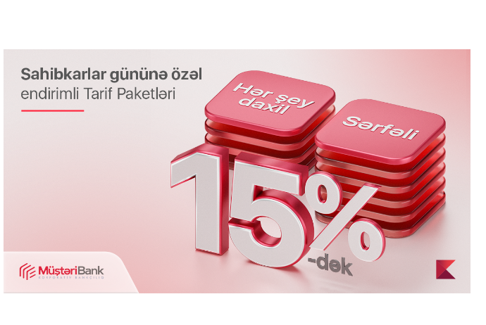 "Kapital Bank"dan “Sahibkarlar Günü”nə - SƏRFƏLİ TƏKLİF | FED.az