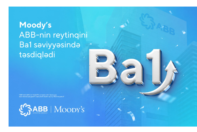 Moody’s сохранило рейтинг Банка ABB на высоком уровне! | FED.az