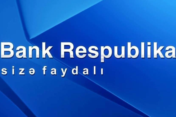 “Bank Respublika” işçi axtarır - VAKANSİYA | FED.az