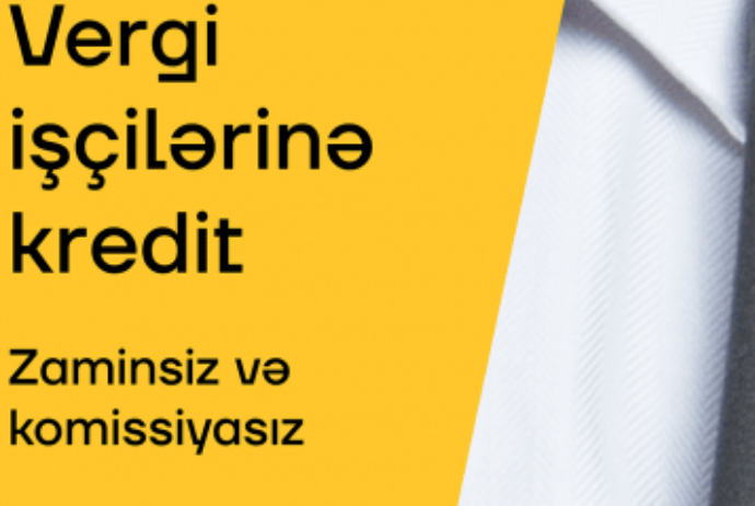 "Yelo bank"dan vergi işçilərinə - Xüsusi Kampaniya | FED.az