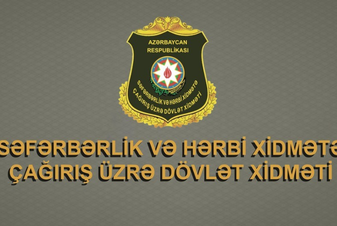 Səfərbərlik Xidməti məlumat yaydı - ÇOXSAYLI MÜRACİƏTLƏR DAXİL OLUR | FED.az