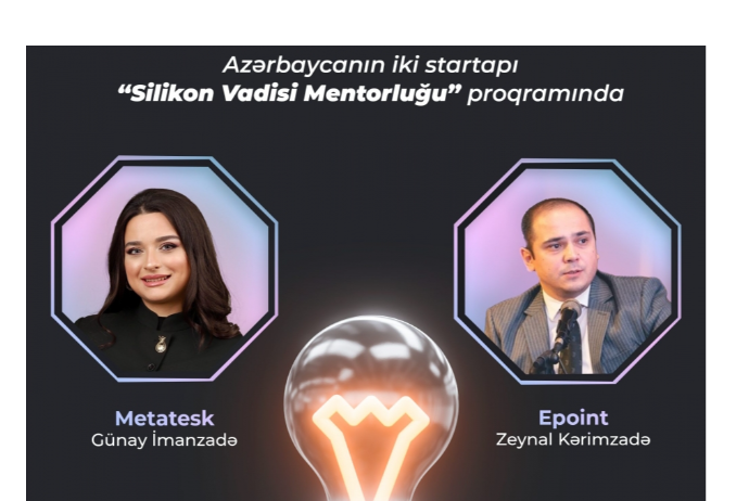 Azərbaycanın iki startapı “Silikon Vadisi Mentorluğu” proqramında - İŞTİRAK EDƏCƏK | FED.az