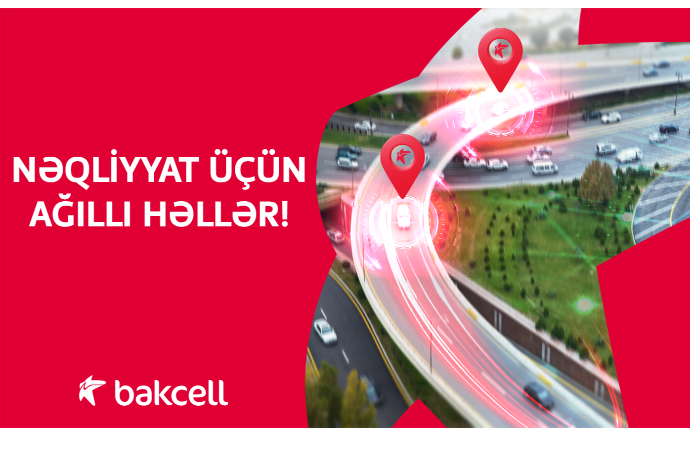 “Bakcell”dən nəqliyyat üçün - AĞILLI HƏLLƏR | FED.az