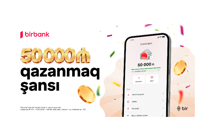 Birbank-dan “Yığ və qazan” lotereyası: 507 qalib pul mükafatı qazanacaq | FED.az