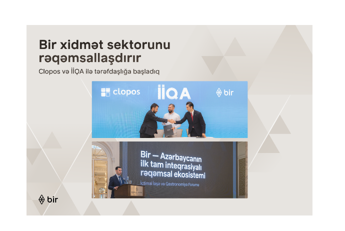 Bir внедряет цифровой клиентский опыт в сферу услуг | FED.az