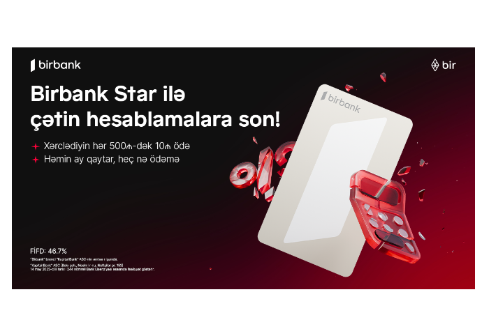 Birbank Star – xərcləməyi rahatlaşdıran kredit kartı                                          | FED.az