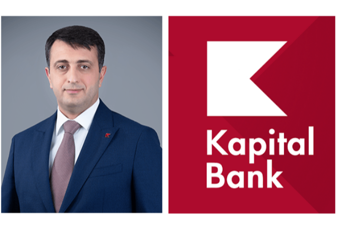 “Kapital Bank”ın İdarə Heyətinə  - DAHA BİR TƏYİNAT | FED.az