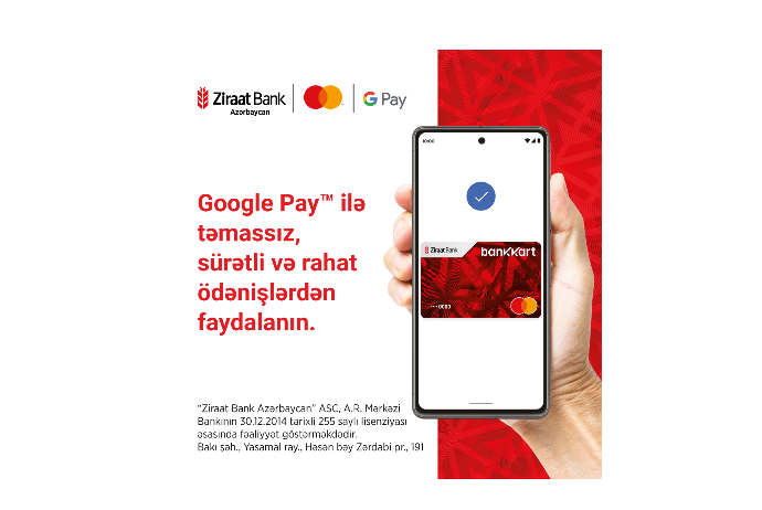 Ziraat Bank Azərbaycan Google PayTM xidmətini Mastercard istifadəçiləri üçün də - ƏLÇATAN ETDİ | FED.az