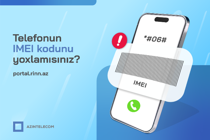 “AzInTelecom” tərəfindən 23 minə yaxın IMEI koda “klon” statusu verilib | FED.az