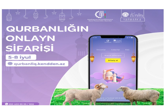 Qurban bayramı ilə əlaqədar “Kənddən Şəhərə” onlayn satış yarmarkası - TƏŞKİL OLUNACAQ - SİYAHI | FED.az