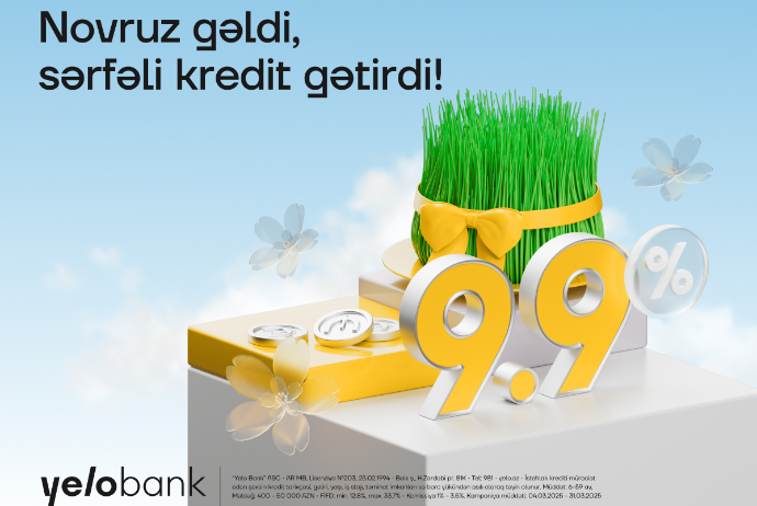 Yelo Bank-dan nağd pul kreditinə - BAHAR ENDİRİMİ | FED.az