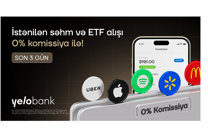 ABŞ səhmlərinə komissiyasız investisiya üçün - SON 3 GÜN | FED.az