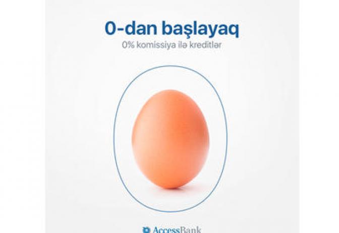 AccessBank ilə hər şeyə sıfırdan başlayın | FED.az